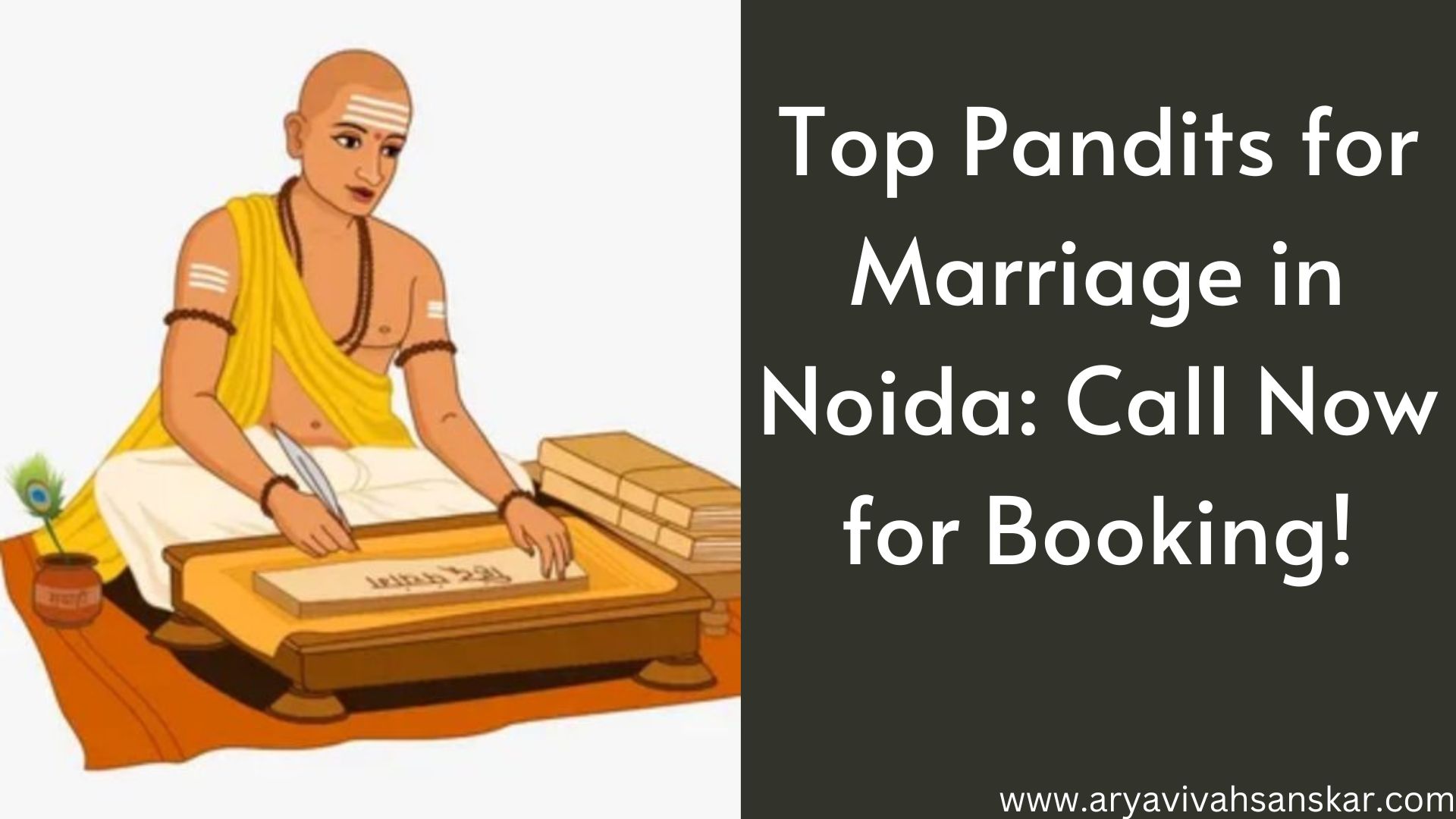 Pandits for Marriage in Noida